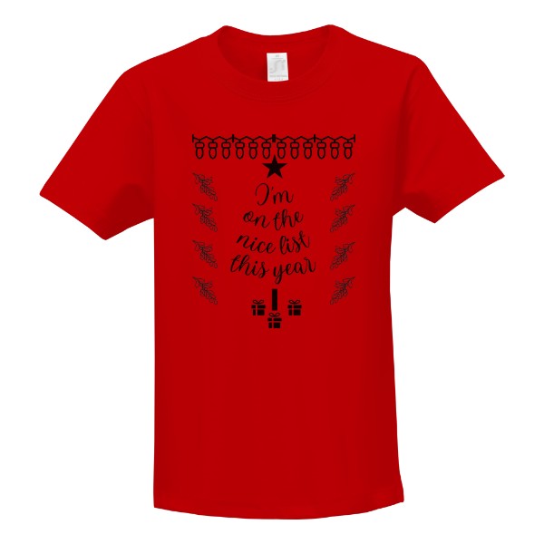 I am on the nice list T-shirt