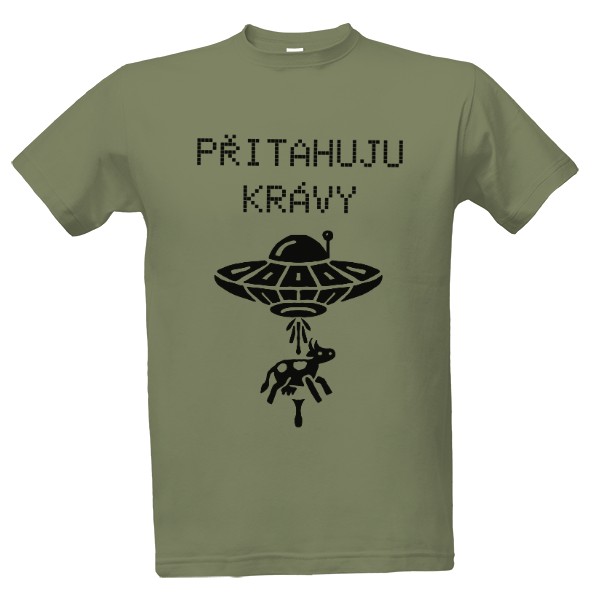 Tričko s potlačou Přitahuju krávy 