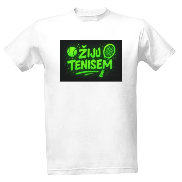 Tričko s potiskem Žiju tenisem
